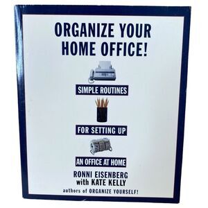 Organize Your Home Office Simple Routines For Setting Up an Office At Home